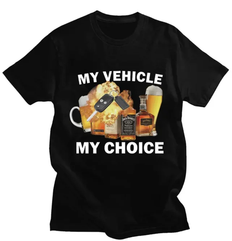 My Vehicle My Choice Funny Unisex T-Shirt