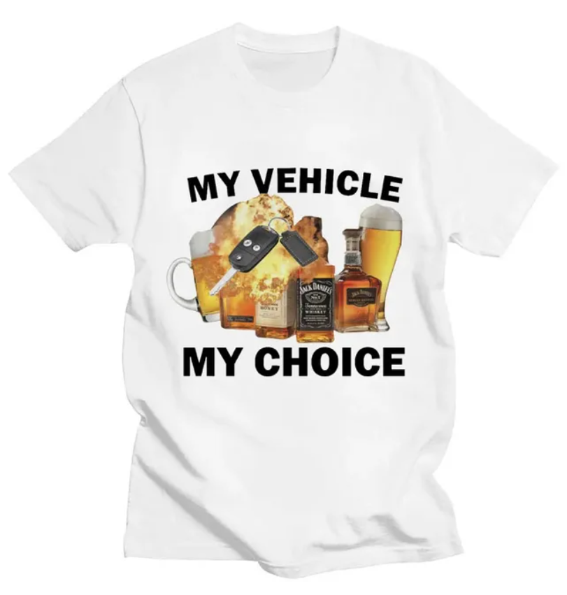 My Vehicle My Choice Funny Unisex T-Shirt