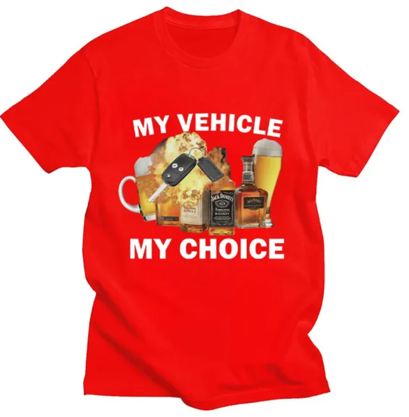 My Vehicle My Choice Funny Unisex T-Shirt