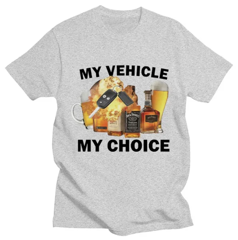 My Vehicle My Choice Funny Unisex T-Shirt